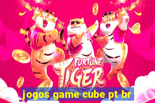 jogos game cube pt br